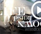 Life Upside Down – Webisode 27 S.4 \ from pora