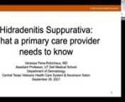 Venessa Pena-Robichaux, MD, FAAD, discusses the basic pathophysiology of hidradenitis suppurativa (HS), recognizes clinical clues that may indicate a diagnosis of HS, identifies the most common treatments for HS.nnOriginally recorded on September 29, 2021.