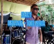 Sharzy & 241 Band - Toku Penua from sharzy