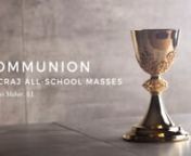 Fr.Maher Communion Video.mp4 from maher video mp4