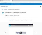 Vimeo Record - Screen & Webcam Recorder - Chrome Web Store and 1 more page - Personal - Microsoft​ Edge 2021-07-29 15-45-23.mp4 from microsoft edge store page