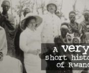 A short history of Rwanda from uganda