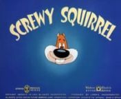 Screwy Squirrel (voiced by Wally Maher) escapes from Moron Manor and wreaks havoc on Meathead Dog (voiced by Dick Nelson). Ripped from the Tex Avery Screwball Classics Volume 3 Blu-ray Disc.