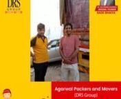 I&#39;m Radha Mohan Sharma. I have been using Agarwal Packers and Movers services for the last ten years. I&#39;m so happy with their services and recommend them to others. (Happy Customer)nnOriginal Agarwal Packers and Movers was founded in 1984 by Dayanand Agarwal (Bade Bhaiya) in Hyderabad. Starting with a few branches, it now has more than 100 branches in India.n nAgarwal Packers and Movers &#124; DRS Group &#124; Since 1984nFounded By: Mr. Dayanand Agarwal (Bade Bhaiya)n nVisit Our Website: https://www.agarw