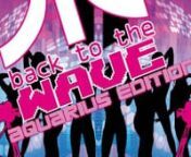 VENERDI 20 APRILE 2012nnBlack Out presenta:nn❤ BACK TO THE WAVE ❤n❤ AQUARIUS EDITION ❤nnAVETE PRESENTE IL MUSICAL