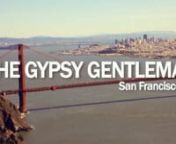 The Gypsy Gentleman Episode 3: San Francisco, CA. nMarcus Kuhn presents the third edition of a brand new tattoo and travel magazine. nFeaturing interviews with Jason Kundell and George Campise.nnMachindo ProductionsnIn Association with Propaganda PicturesnExecutive Producer: Neal Koch nProducer: Marcus Kuhn nAssociate Producer: Richard KennedynDirector of Photography: Justin Lee StanleynnOriginal Music By LuceronAdditional Music By The American Spiritnnwww.gypsygentleman.comnnwww.artworkrebels.c