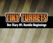Behold: My first dev diary for Tiny Turrets. Here is where I&#39;m up to so far, it&#39;s not all that far along in the scheme of things, but I have learnt a lot. Plus, it will be cool to look back and see just how far I&#39;ve come.nEnjoy!