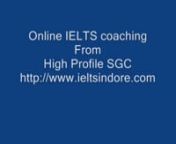 Online IELTS Coaching/Preparation CoursenCall +91-9229867353nMail at - salkade@yahoo.com, Skype ID: pravinsalkaden