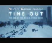Short documentary about the webseries Time Out - season 3 and its success.nnTime Out is a webseries set in a post apocalyptical Quebec. On September 13th 2013, a cataclysm of unknown origins plunges north America back to the dark ages in a winter that never stops.nnEditing : Eric PiccolinMusic : Guillaume Fortin, InselbergnVoice over : Roberto MeinText : Pierre-Mathieu Fortin, Mario J. Ramos, Roberto Mei, Eric PiccolinRecorded at Volcano Studio by Alexandre CharriernnFacebook.com/tempsmortntwitt