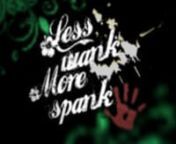 LESS wank MORE spank from spank less