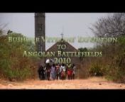 This is a short documentary about a group of South African Bush War (Border War) veterans re-visiting old battlefields in Angola. They were deployed there during the 70&#39;s and 80&#39;s as young conscripts as well as Permanent Force members in various roles, ranking from riflemen to a general, this unique group get to grips with their past experiences and discover the Angola of today This film was broadcast on Carte Blanche in 2011.