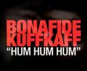 Nouveau titre de l&#39;artiste Bonafide KuffKaff