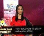 To vote for Miss Soccer Dee Ya, just type on your mobile phone