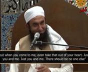 Just you and menBy Maulana Tariq Jameeln[Translated into English]nClick here for more translated lectures by this Shaykh: http://www.youtube.com/playlist?list=PLQH36qFajiQhU27reRU-V07EVKkSp-n4JnnMaulana Tariq Jameel articulates how one should view his standing in front of Allah for salaah. It&#39;s a very unique perspective on how one should view his salah. Inshallah it will have a possitive impact on us to reform and work on our salaah.nnClick here to download the transcript (text) of the lecture