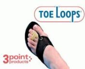 3-Point Products offers unique, cushioned 3pp Toe Loops to secure two or more toes together to stabilize a toe fracture or correct flexible hammertoes or claw toes. Even broken toes are often not put in a cast but instead taped to adjacent toes. Tape can be messy. The foam lining of toe loops is soft, slip resistant and provides pressure distribution, as well as protection without adding bulk. The Toe Loops can be worn in shoes and are available in two sizes. Not recommended for those with diabe