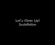 http://www.lets-clean-up.com/download.phpnnThis video will show you how to download and install Let&#39;s Clean Up!.nnFirst, go to lets-clean-up.com and click the