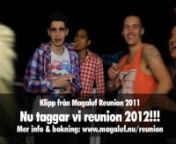 Glimtar från Magaluf Reunion 2011 from grus