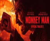 Monkey Man &#124; Official Trailer 2&#60;br/&#62;&#60;br/&#62;They took everything from him. He will get his revenge. &#60;br/&#62;#MonkeyManMovie Only in Theaters April 5