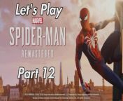 #spiderman #marvelsspiderman #gaming #insomniacgames&#60;br/&#62;Commentary video no.12 for my run through of one of my favourite games Marvel&#39;s Spider-Man Remastered, hope you enjoy:&#60;br/&#62;&#60;br/&#62;Marvel&#39;s Spider-Man Remastered playlist:&#60;br/&#62;https://www.dailymotion.com/partner/x2t9czb/media/playlist/videos/x7xh9j&#60;br/&#62;&#60;br/&#62;Developer: Insomniac Games&#60;br/&#62;Publisher: Sony Interactive Entertainment&#60;br/&#62;Platform: PS5&#60;br/&#62;Genre: Action-adventure&#60;br/&#62;Mode: Single-player&#60;br/&#62;Uploader: PS5Share