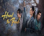 Hard to Find - Episode 14 (EngSub)