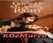Got You Mr. Always Right (5) - Kim Channel from pelicula napoleon iii