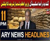 #pmshehbazsharif #wheat #pmlngovt #asimmunir #PTI #aliamingandapur &#60;br/&#62;&#60;br/&#62;Follow the ARY News channel on WhatsApp: https://bit.ly/46e5HzY&#60;br/&#62;&#60;br/&#62;Subscribe to our channel and press the bell icon for latest news updates: http://bit.ly/3e0SwKP&#60;br/&#62;&#60;br/&#62;ARY News is a leading Pakistani news channel that promises to bring you factual and timely international stories and stories about Pakistan, sports, entertainment, and business, amid others.&#60;br/&#62;&#60;br/&#62;Official Facebook: https://www.fb.com/arynewsasia&#60;br/&#62;&#60;br/&#62;Official Twitter: https://www.twitter.com/arynewsofficial&#60;br/&#62;&#60;br/&#62;Official Instagram: https://instagram.com/arynewstv&#60;br/&#62;&#60;br/&#62;Website: https://arynews.tv&#60;br/&#62;&#60;br/&#62;Watch ARY NEWS LIVE: http://live.arynews.tv&#60;br/&#62;&#60;br/&#62;Listen Live: http://live.arynews.tv/audio&#60;br/&#62;&#60;br/&#62;Listen Top of the hour Headlines, Bulletins &amp; Programs: https://soundcloud.com/arynewsofficial&#60;br/&#62;#ARYNews&#60;br/&#62;&#60;br/&#62;ARY News Official YouTube Channel.&#60;br/&#62;For more videos, subscribe to our channel and for suggestions please use the comment section.