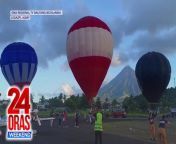 Nakalipad na ang ilang hot air balloon na kalahok sa Bicol Loco Festival sa Legazpi, Albay!&#60;br/&#62;&#60;br/&#62;&#60;br/&#62;24 Oras Weekend is GMA Network’s flagship newscast, anchored by Ivan Mayrina and Pia Arcangel. It airs on GMA-7, Saturdays and Sundays at 5:30 PM (PHL Time). For more videos from 24 Oras Weekend, visit http://www.gmanews.tv/24orasweekend.&#60;br/&#62;&#60;br/&#62;#GMAIntegratedNews #KapusoStream&#60;br/&#62;&#60;br/&#62;Breaking news and stories from the Philippines and abroad:&#60;br/&#62;GMA Integrated News Portal: http://www.gmanews.tv&#60;br/&#62;Facebook: http://www.facebook.com/gmanews&#60;br/&#62;TikTok: https://www.tiktok.com/@gmanews&#60;br/&#62;Twitter: http://www.twitter.com/gmanews&#60;br/&#62;Instagram: http://www.instagram.com/gmanews&#60;br/&#62;&#60;br/&#62;GMA Network Kapuso programs on GMA Pinoy TV: https://gmapinoytv.com/subscribe