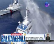 Pambobomba ng tubig ng CCG!&#60;br/&#62;&#60;br/&#62;&#60;br/&#62;Balitanghali is the daily noontime newscast of GTV anchored by Raffy Tima and Connie Sison. It airs Mondays to Fridays at 10:30 AM (PHL Time). For more videos from Balitanghali, visit http://www.gmanews.tv/balitanghali.&#60;br/&#62;&#60;br/&#62;#GMAIntegratedNews #KapusoStream&#60;br/&#62;&#60;br/&#62;Breaking news and stories from the Philippines and abroad:&#60;br/&#62;GMA Integrated News Portal: http://www.gmanews.tv&#60;br/&#62;Facebook: http://www.facebook.com/gmanews&#60;br/&#62;TikTok: https://www.tiktok.com/@gmanews&#60;br/&#62;Twitter: http://www.twitter.com/gmanews&#60;br/&#62;Instagram: http://www.instagram.com/gmanews&#60;br/&#62;&#60;br/&#62;GMA Network Kapuso programs on GMA Pinoy TV: https://gmapinoytv.com/subscribe