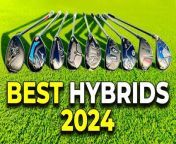 Category expert Sam De&#39;Ath selects his top hybrid golf clubs for the year 2024.