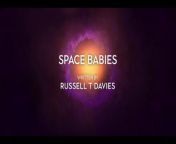 Doctor Who S14E01 Space Babies from new space film full