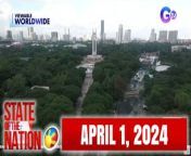 &#60;br/&#62;&#60;br/&#62;State of the Nation is a nightly newscast anchored by Atom Araullo and Maki Pulido. It airs Mondays to Fridays at 10:20 PM (PHL Time) on GTV. For more videos from State of the Nation, visit http://www.gmanews.tv/stateofthenation.&#60;br/&#62;&#60;br/&#62;#GMAIntegratedNews #KapusoStream&#60;br/&#62;&#60;br/&#62;Breaking news and stories from the Philippines and abroad:&#60;br/&#62;&#60;br/&#62;GMA Integrated News Portal: http://www.gmanews.tv&#60;br/&#62;Facebook: http://www.facebook.com/gmanews&#60;br/&#62;TikTok: https://www.tiktok.com/@gmanews&#60;br/&#62;Twitter: http://www.twitter.com/gmanews&#60;br/&#62;Instagram: http://www.instagram.com/gmanews&#60;br/&#62;&#60;br/&#62;GMA Network Kapuso programs on GMA Pinoy TV: https://gmapinoytv.com/subscribe