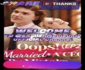 Oops! Married A CEO By Mistake Uncut Full Episode 2024