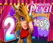 Princess Peach Showtime Walkthrough Part 2 (Switch) 100% Cowgirl & Patissière Floor 1 from princess peach giantess