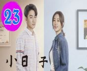 小日子23 - Simple Days 2024 Ep23 Full HD from hot in series and movie