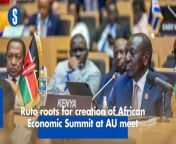 President William Ruto has rooted for the setting up of the AfricaEconomic Summit, which would chart the continent’s development path. https://rb.gy/e7z7zx