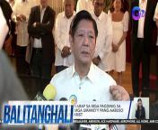 Nag-iwan ng payo si PBBM para kay Pastor Apollo Quiboloy...&#60;br/&#62;&#60;br/&#62;&#60;br/&#62;Balitanghali is the daily noontime newscast of GTV anchored by Raffy Tima and Connie Sison. It airs Mondays to Fridays at 10:30 AM (PHL Time). For more videos from Balitanghali, visit http://www.gmanews.tv/balitanghali.&#60;br/&#62;&#60;br/&#62;#GMAIntegratedNews #KapusoStream&#60;br/&#62;&#60;br/&#62;Breaking news and stories from the Philippines and abroad:&#60;br/&#62;GMA Integrated News Portal: http://www.gmanews.tv&#60;br/&#62;Facebook: http://www.facebook.com/gmanews&#60;br/&#62;TikTok: https://www.tiktok.com/@gmanews&#60;br/&#62;Twitter: http://www.twitter.com/gmanews&#60;br/&#62;Instagram: http://www.instagram.com/gmanews&#60;br/&#62;&#60;br/&#62;GMA Network Kapuso programs on GMA Pinoy TV: https://gmapinoytv.com/subscribe