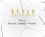 Style Solutions: Spring\ Summer Fashion Trends 2024 from bd fashion show