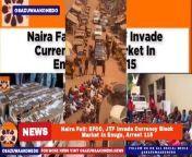 Naira Fall: EFCC, JTF Invade Currency Black Market In Enugu, Arrest 115 ~ OsazuwaAkonedo #Blackmarket #cbn #Dollar #EFCC #Enugu #Naira #NFEM #Niger #Nigeria Men Of The Economic Nd Financial Crimes Commission, EFCC In Collaboration With Teams Of Other Security Operatives Have Raided A Currency Black Market In Enugu State As Part Of Activities Aimed To Curtail The Continuous Devaluation Of Naira, The Nigeria Legal Tender That Has Maintained Stead Fall Since President Bola Ahmed Tinubu Became President On May 29, 2023. https://osazuwaakonedo.news/naira-fall-efcc-jtf-invade-currency-black-market-in-enugu-arrest-115/23/02/2024/ #Issues Published: February 23rd, 2024 Reshared: February 23, 2024 8:47 pm