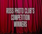 This video shows the first, second, third, highly commended and commended photos in the Ross Photo Clubs most recent competition.