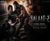 SALAAR 2 - Official Trailer | Shouryaanga Parvam | Prabhas | Prithviraj | Prashanth Neel from neel toyale