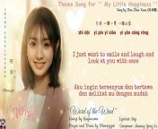OST. My Little Happiness __Word of the Wind (风的话) by Chen Zhuo Xuan (陈卓璇) __ Video Lyric Trans from chen fak natok