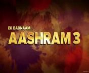 Aashram 3 Ep 3 from nadia ahmed hot video