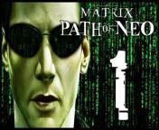 The Matrix: Path of Neo Walkthrough Part 1 (PS2, XBOX, PC) from the games for pc