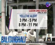 Naka-yellow alert ulit ang Luzon grid mamayang hapon at gabi!&#60;br/&#62;&#60;br/&#62;&#60;br/&#62;Balitanghali is the daily noontime newscast of GTV anchored by Raffy Tima and Connie Sison. It airs Mondays to Fridays at 10:30 AM (PHL Time). For more videos from Balitanghali, visit http://www.gmanews.tv/balitanghali.&#60;br/&#62;&#60;br/&#62;#GMAIntegratedNews #KapusoStream&#60;br/&#62;&#60;br/&#62;Breaking news and stories from the Philippines and abroad:&#60;br/&#62;GMA Integrated News Portal: http://www.gmanews.tv&#60;br/&#62;Facebook: http://www.facebook.com/gmanews&#60;br/&#62;TikTok: https://www.tiktok.com/@gmanews&#60;br/&#62;Twitter: http://www.twitter.com/gmanews&#60;br/&#62;Instagram: http://www.instagram.com/gmanews&#60;br/&#62;&#60;br/&#62;GMA Network Kapuso programs on GMA Pinoy TV: https://gmapinoytv.com/subscribe