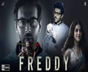 Freddy Full Movie 2022 &#124; Kartik Aaryan, Alaya F &#124; Shashanka Ghosh &#124; Disney+ Hotstar &#124;Facts &amp; Details.&#60;br/&#62;Movie Story : The lines between love and obsession blur in this romantic thriller packed with unpredictable twists and sharp turns.